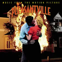 Pleasantville -Music From The Motion Picture