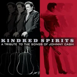 Kindred Spirits: A Tribute To The Songs Of Johnny Cash