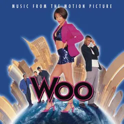 Woo - Music From The Motion Picture