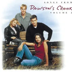 Songs From Dawson's Creek - Vol. II