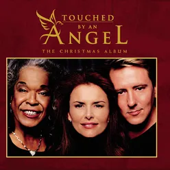 Touched By An Angel  The Christmas Album