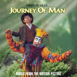 Cirque du Soleil: Journey of Man (Original Score)