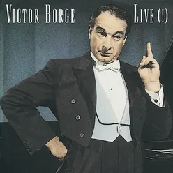 Victor Borge: Live!