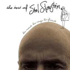 The Best Of Shel Silverstein His Words His Songs His Friends