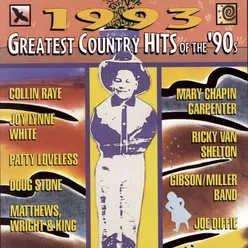 GREATEST COUNTRY HITS OF THE 90'S, 1993