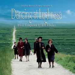 Dancing at Lughnasa - Music from the Motion Picture