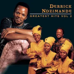 Derrick Ndzimande Greatest Hits Vol. 2