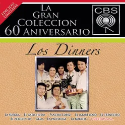La Gran Colección del 60 Aniversario CBS - Los Dinners