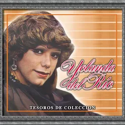 Tesoros De Coleccion - Yolanda Del Rio