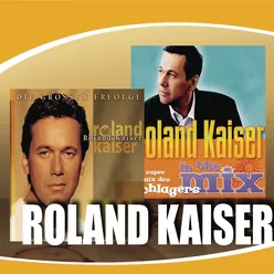 2 in 1 Roland Kaiser