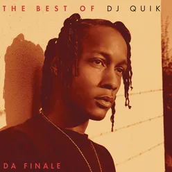 The Best of DJ Quik - Da Finale