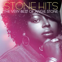 Stone Hits: The Very Best Of Angie Stone