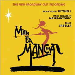 Man of La Mancha (New Broadway Cast Recording (1992))