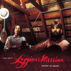 The Best: Loggins & Messina Sittin' In Again