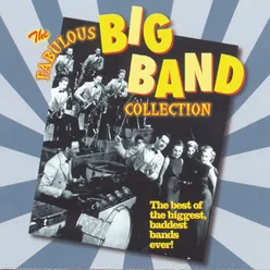 The Fabulous Big Band Collection - More Fabulous Big Band