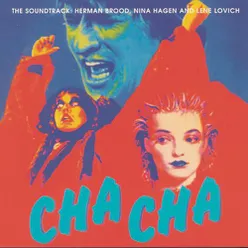 Cha Cha - The Soundtrack