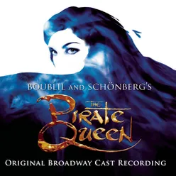 The Pirate Queen (Original Broadway Cast Recording) [Digital Version]