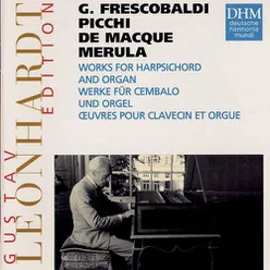 Leonhardt Edition Vol.11 - Frescobaldi: Werke für Cembalo und Orgel