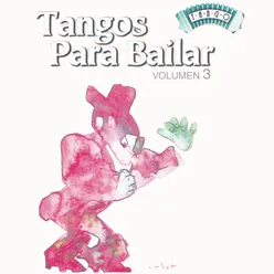 Solo Tango - Para Bailar Vol. 3