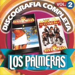 Los Palmeras: Discografía Completa, Vol. 2