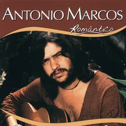 Série Romântico - Antonio Marcos