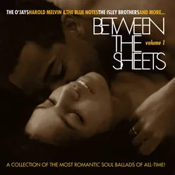 Between The Sheets - Volume 1