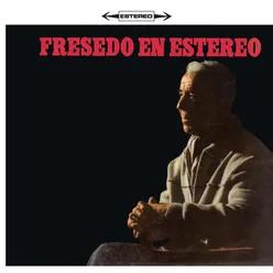 Vinyl Replica: Fresedo en Estereo