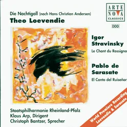 Loevendie/de Sarasate: Die Nachtigall / Stravinsky: Le Rossignol