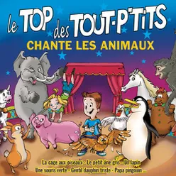 Le Top des tout-p'tits chante les animaux, Vol. 1