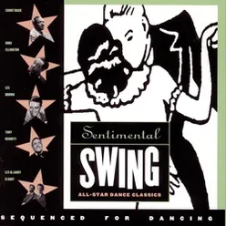 Sentimental Swing: All Star Dance Classics