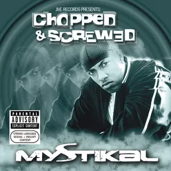 Jive Records Presents: Mystikal - Chopped and Screwed