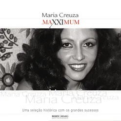 Maxximum - Maria Creuza
