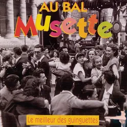 La Guinguette Au Bal Musette