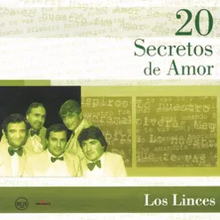 20 Secretos De Amor - Los Linces