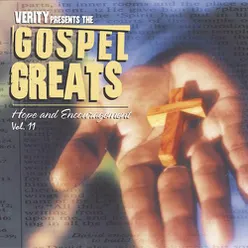 Gospel Greats, Vol. 11: Hope & Encouragement