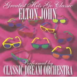 Elton John - Greatest Hits Go Classic