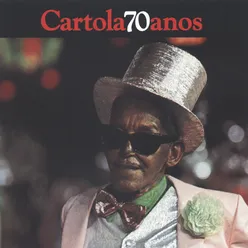 Cartola 70 Anos