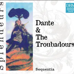 DHM Splendeurs: Dante & Les Troubadours