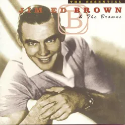 The Essential Jim Ed Brown And The Browns