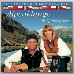 Alpenklänge mit Ljupka & Ivica