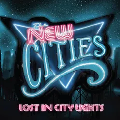 Lost In City Lights