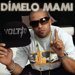 Dímelo Mami Album Version