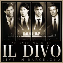 An Evening With Il Divo: Live in Barcelona