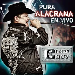 Pura Alacrana En Vivo