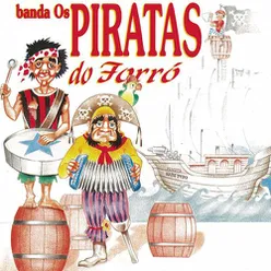 Banda Os Piratas Do Forró