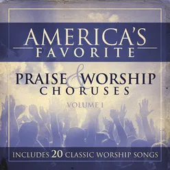 America's Favorite Praise and Worship Choruses
