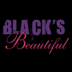 Black's Beautiful