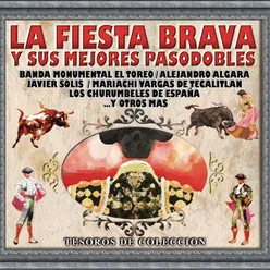 Tesoros de Colección "La Fiesta Brava y sus Mejores Pasodobles"