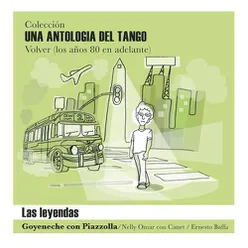 Una Antología del Tango - "Las Leyendas"