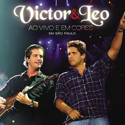 Victor e Leo Ao Vivo e em Cores